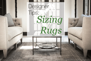 Designer Tips:: Sizing Rugs
